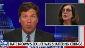 Tucker Carlson在谈论Kate Brown的“性生活”时造成了夸张的表达